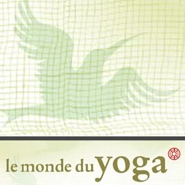 Le monde du Yoga